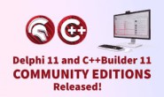 Delphi 11 和 C++ Buider 11 社区版发布